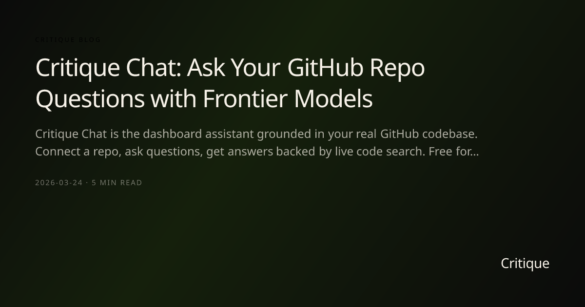 Critique Chat: Ask Your GitHub Repo Questions with Frontier Models ...